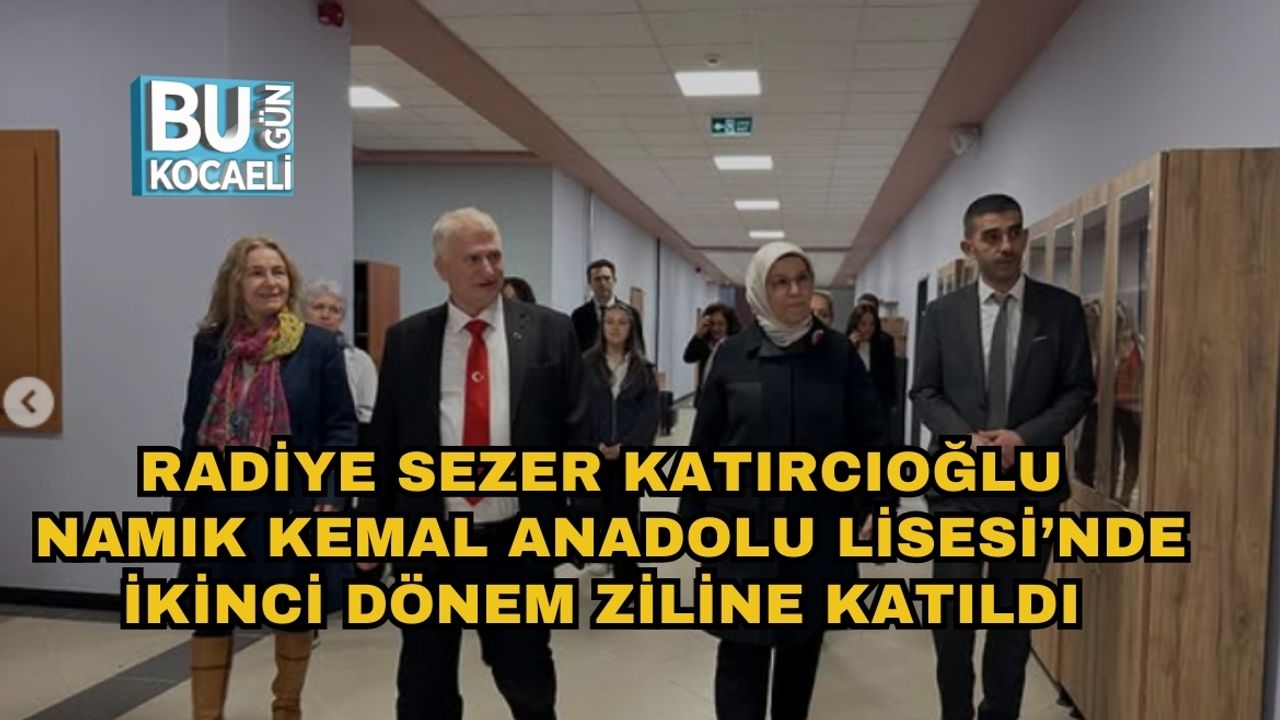 Radiye Sezer Katırcıoğlu, Namık Kemal Anadolu Lisesi’nde İkinci Dönem Ziline Katıldı