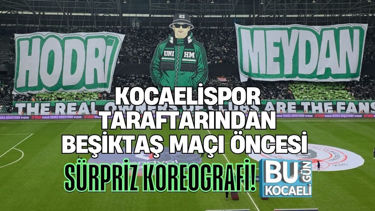 KOCAELİSPOR TARAFTARINDAN BEŞİKTAŞ MAÇI ÖNCESİ SÜRPRİZ KOREOGRAFİ!