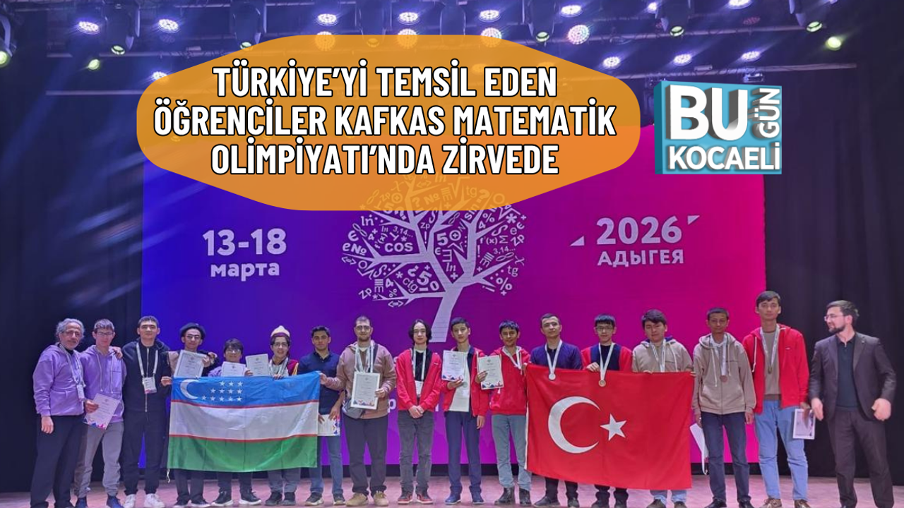 TÜRKİYE’Yİ TEMSİL EDEN ÖĞRENCİLER KAFKAS MATEMATİK OLİMPİYATI’NDA ZİRVEDE