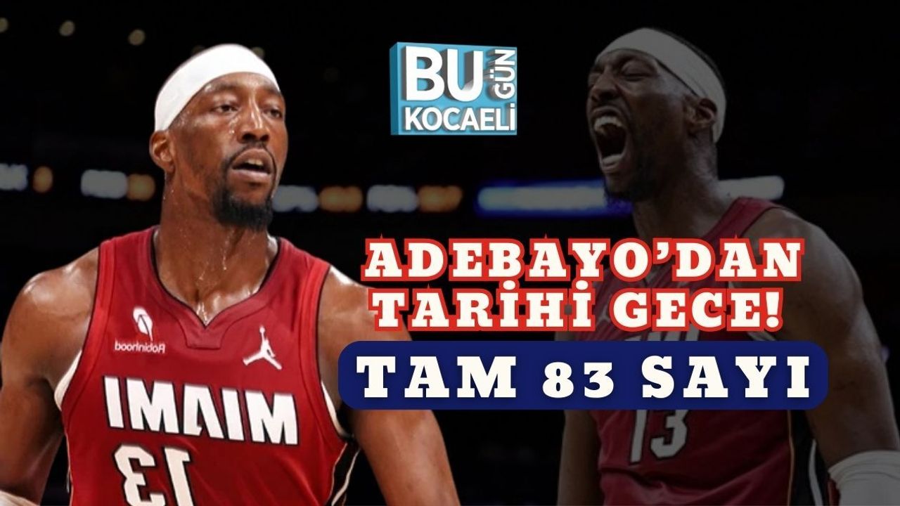 ADEBAYO’DAN TARİHİ GECE! TAM 83 SAYI