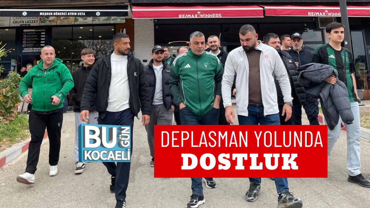 DEPLASMAN YOLUNDA DOSTLUK