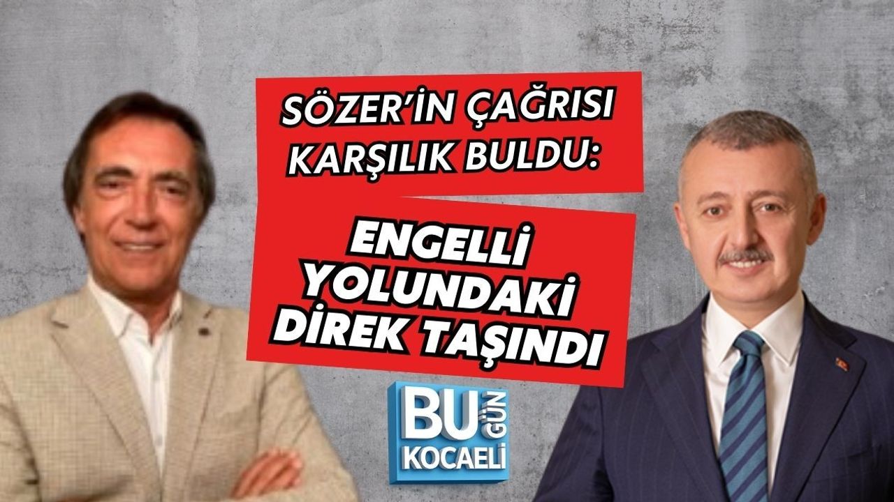 SÖZER’İN ÇAĞRISI KARŞILIK BULDU: ENGELLİ YOLUNDAKİ DİREK TAŞINDI