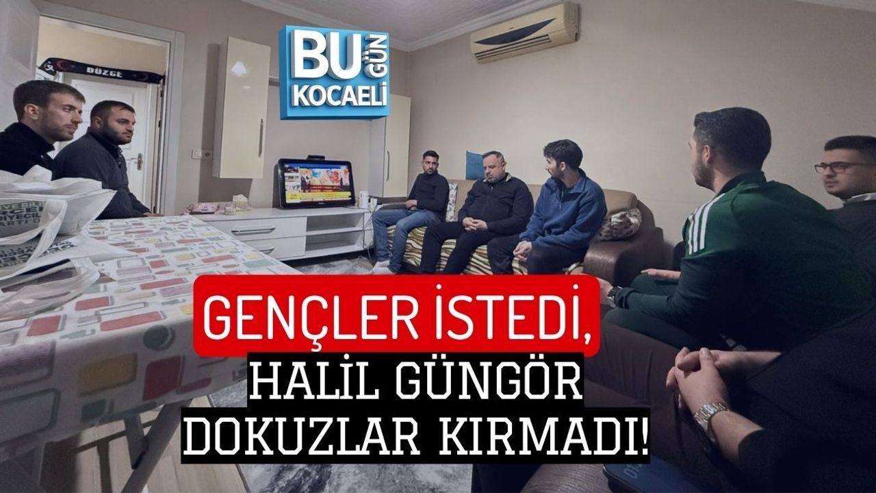 GENÇLER İSTEDİ, HALİL GÜNGÖR DOKUZLAR KIRMADI!