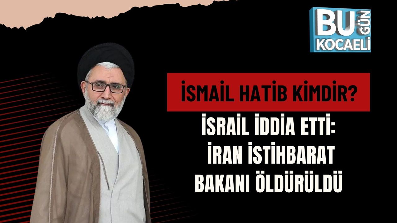 İSMAİL HATİB KİMDİR? İSRAİL İDDİA ETTİ: İRAN İSTİHBARAT BAKANI ÖLDÜRÜLDÜ