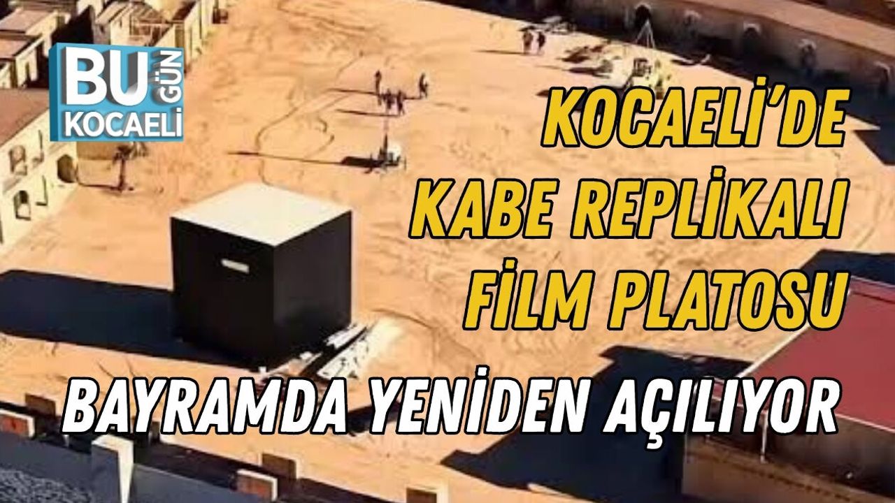 Kabe Replikalı Film Platosu Bayramda Yeniden Açılıyor