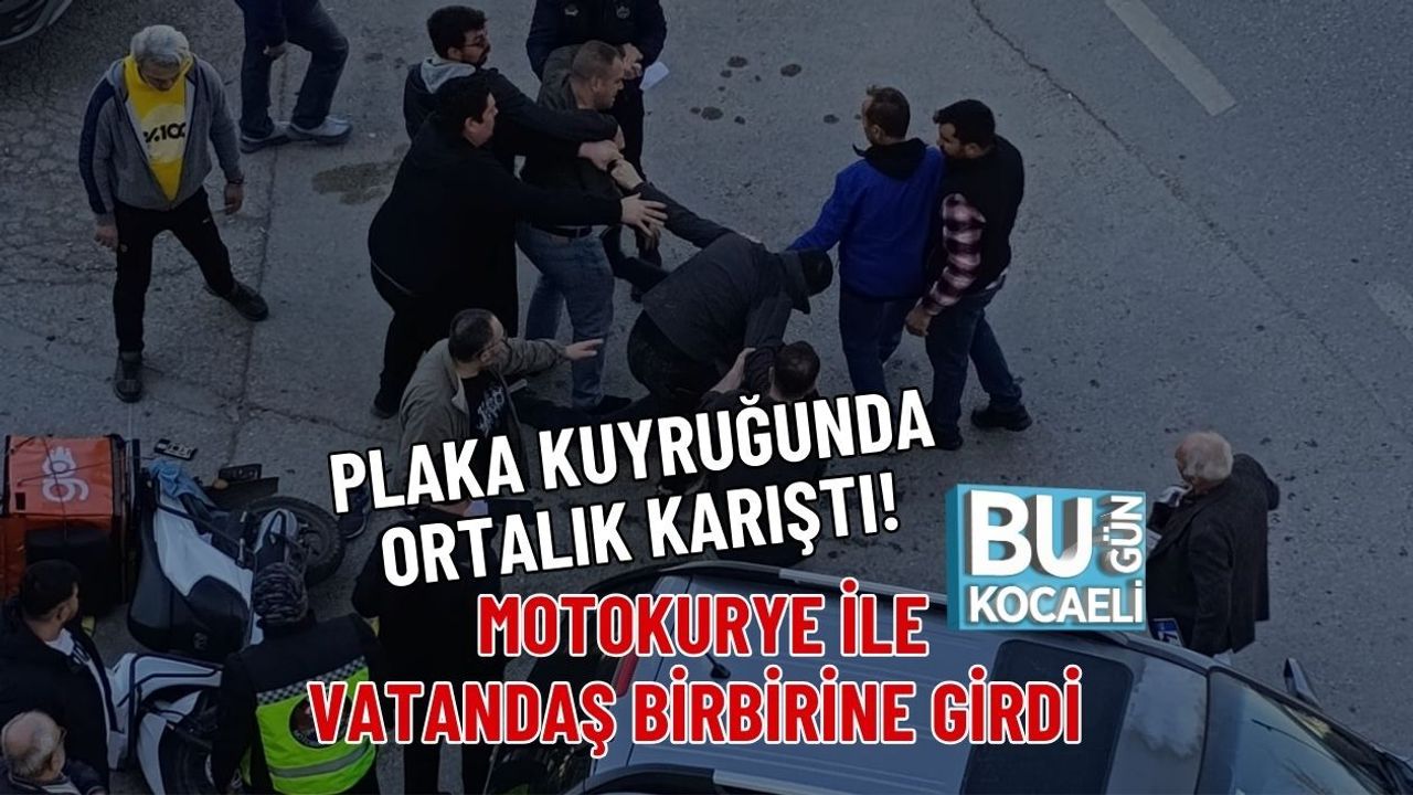 PLAKA KUYRUĞUNDA ORTALIK KARIŞTI! MOTOKURYE İLE VATANDAŞ BİRBİRİNE GİRDİ