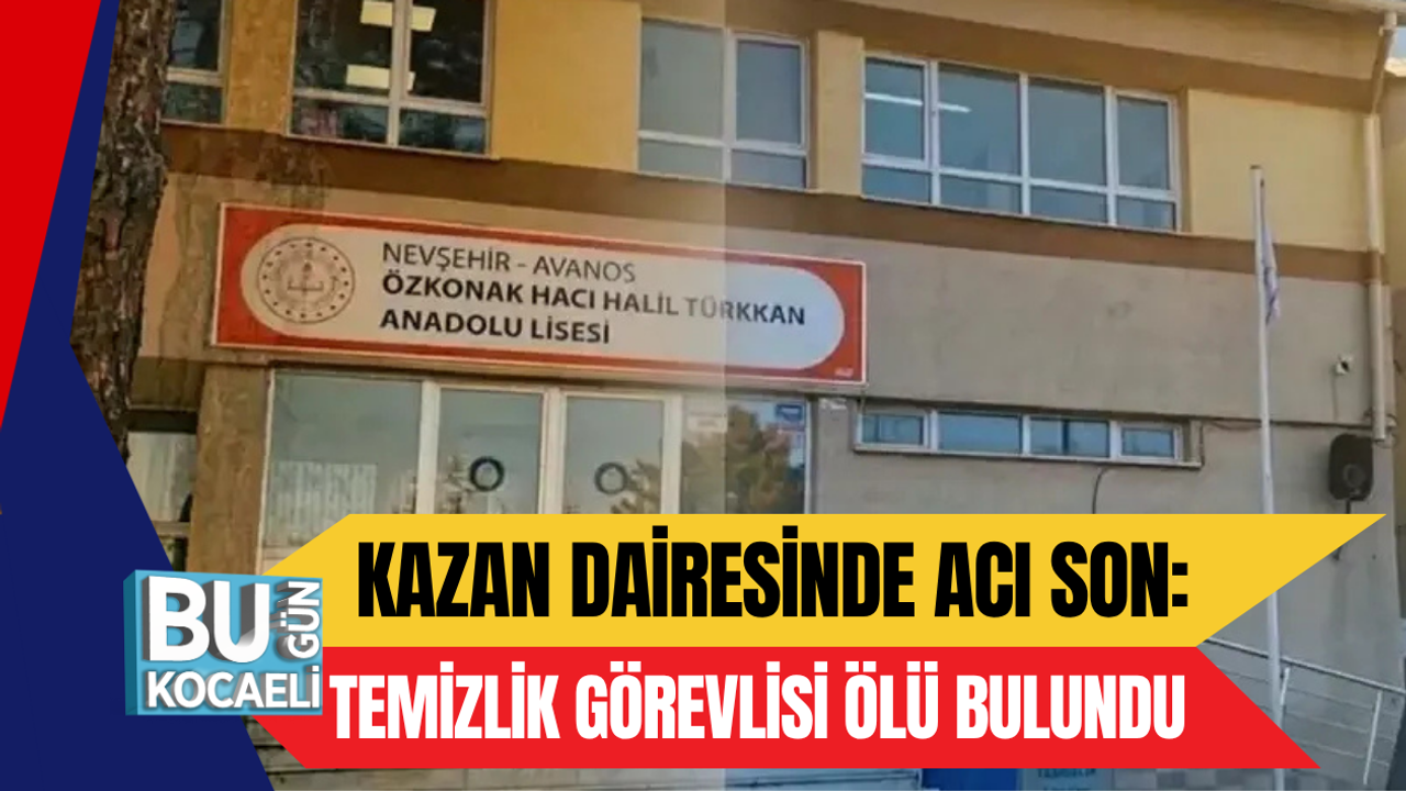 KAZAN DAİRESİNDE ACI SON: TEMİZLİK GÖREVLİSİ ÖLÜ BULUNDU