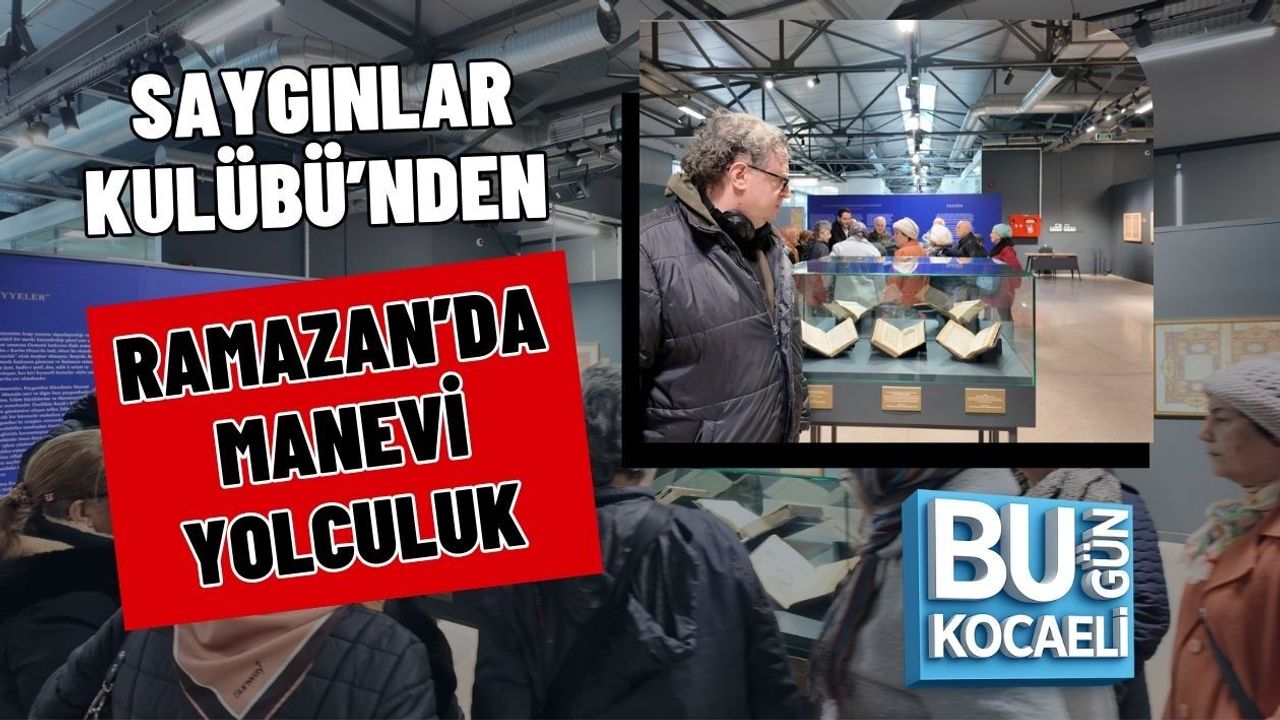 SAYGINLAR KULÜBÜ’NDEN RAMAZAN’DA MANEVİ YOLCULUK