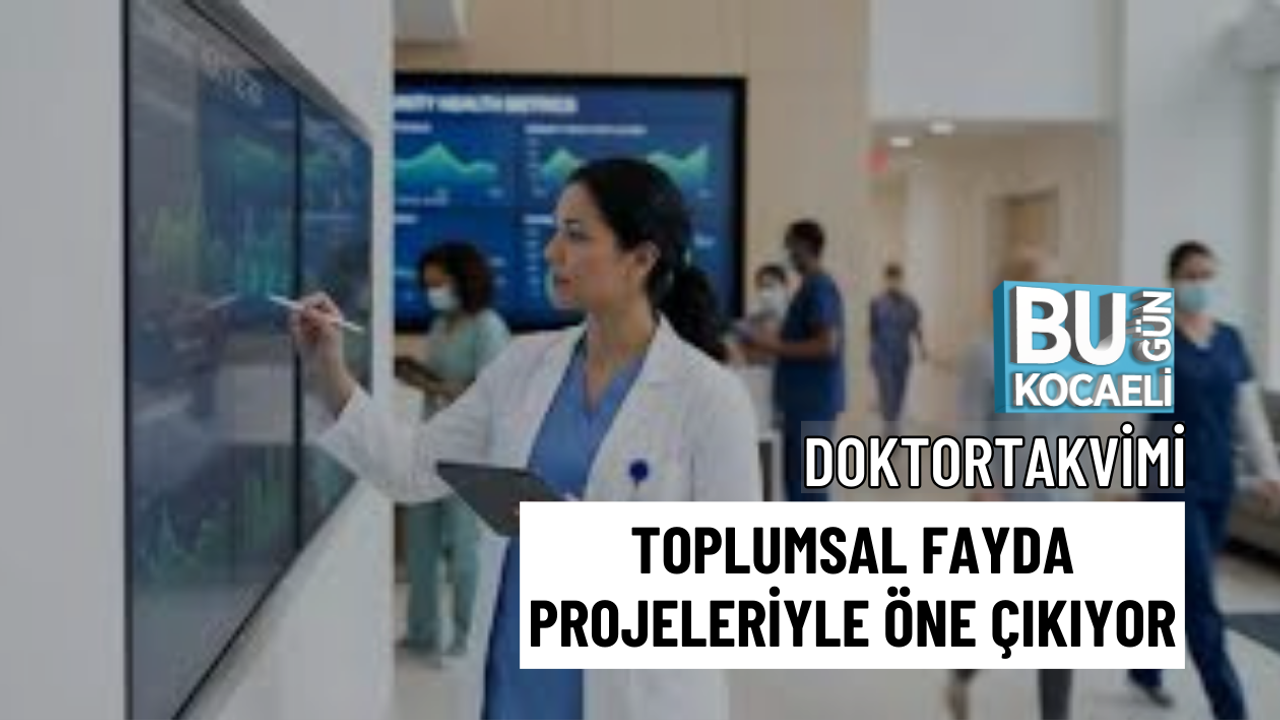 DOKTORTAKVİMİ TOPLUMSAL FAYDA PROJELERİYLE ÖNE ÇIKIYOR