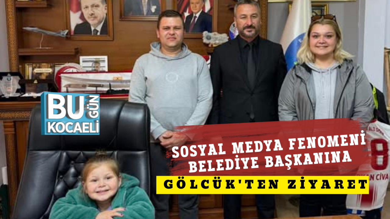 SOSYAL MEDYA FENOMENİ BELEDİYE BAŞKANINA GÖLCÜK'TEN ZİYARET
