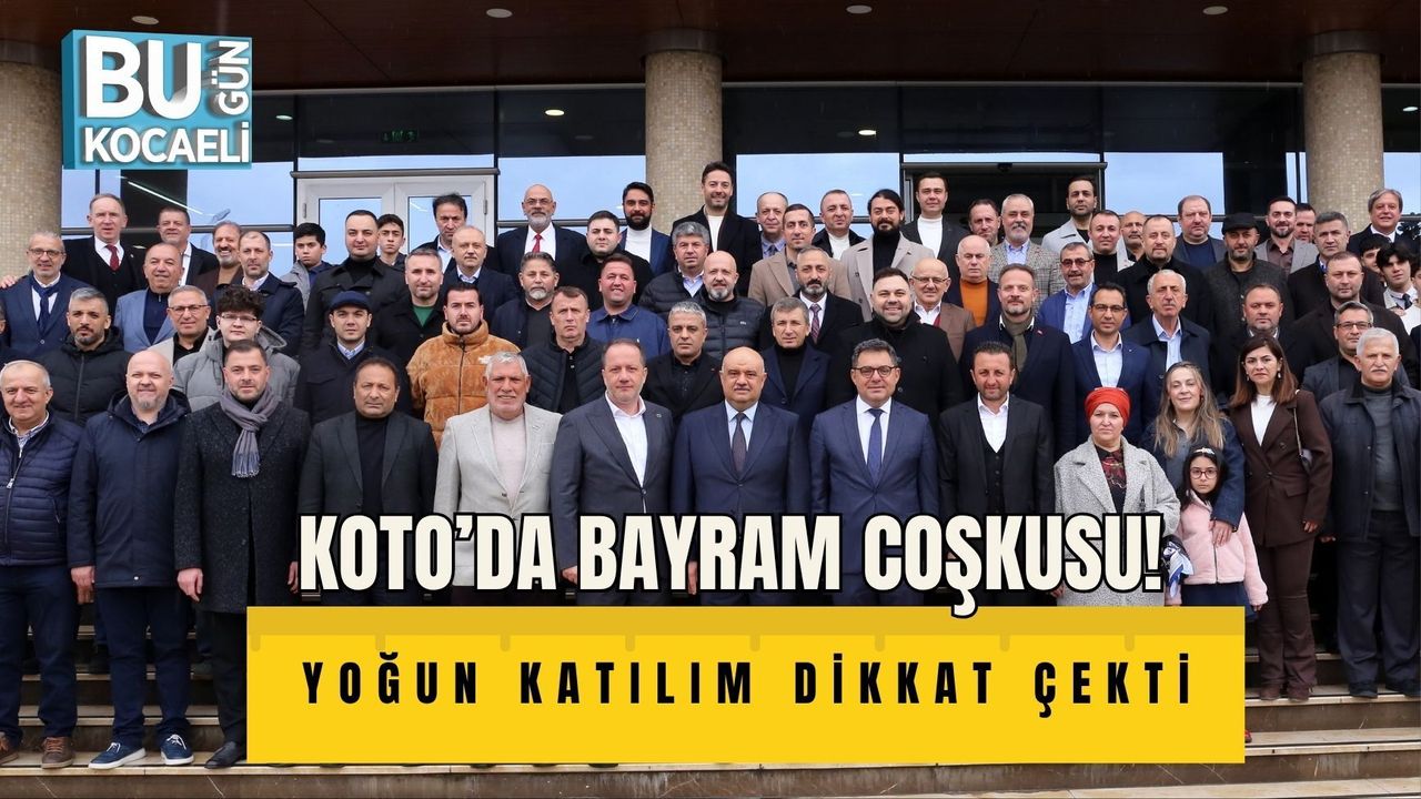 KOTO’DA BAYRAM COŞKUSU! YOĞUN KATILIM DİKKAT ÇEKTİ