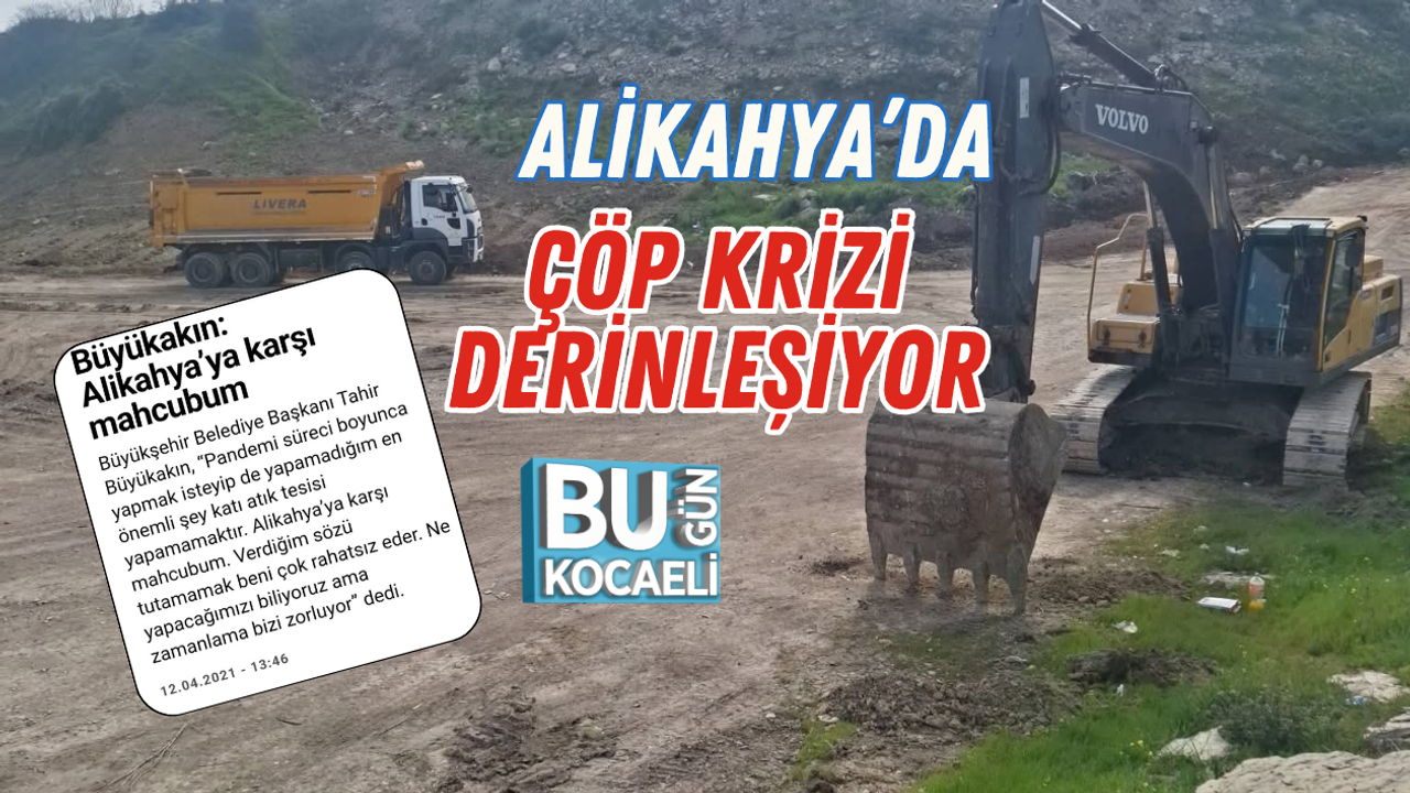 ALİKAHYA’DA ÇÖP KRİZİ DERİNLEŞİYOR