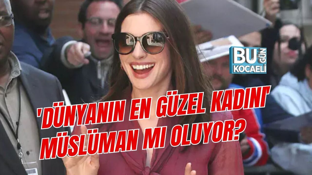 'DÜNYANIN EN GÜZEL KADINI' MÜSLÜMAN MI OLUYOR? İNŞALLAH SÖZÜ NEDEN GÜNDEM OLDU?