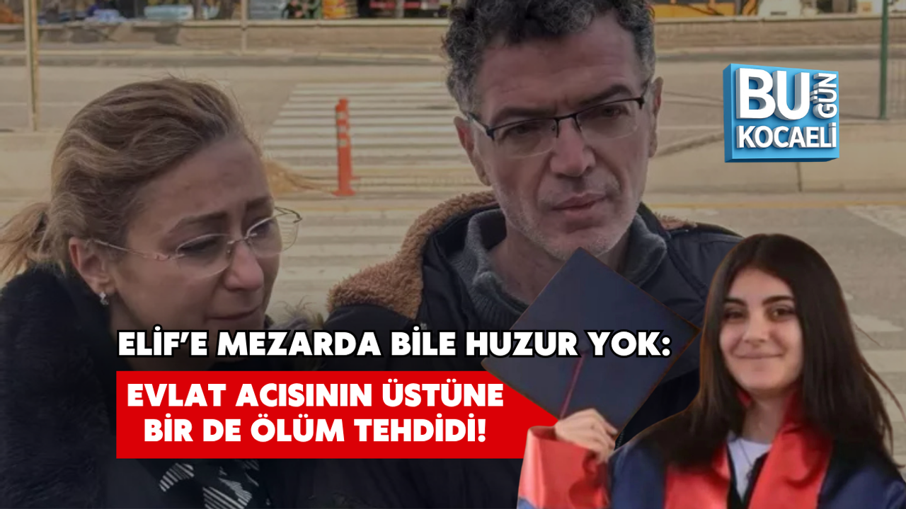 ELİF’E MEZARDA BİLE HUZUR YOK: EVLAT ACISININ ÜSTÜNE BİR DE ÖLÜM TEHDİDİ!