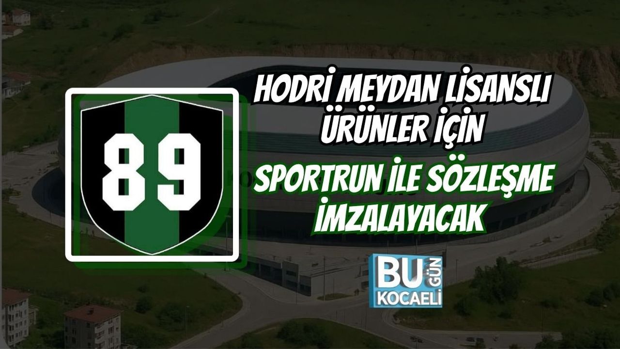 HODRİ MEYDAN LİSANSLI ÜRÜNLER İÇİN SPORTRUN İLE SÖZLEŞME İMZALAYACAK