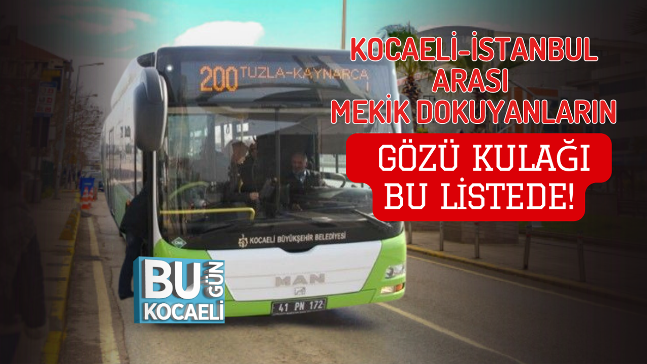 HAT 200 DURAK LİSTESİ VE GÜNCEL SEFER SAATLERİ 2026: KOCAELİ-İSTANBUL ARASI MEKİK DOKUYANLARIN GÖZÜ KULAĞI BU LİSTEDE!