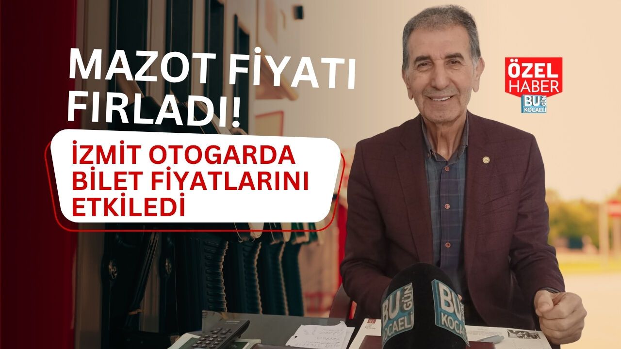 MAZOT FİYATI FIRLADI! İZMİT OTOGARDA BİLET FİYATLARINI ETKİLEDİ