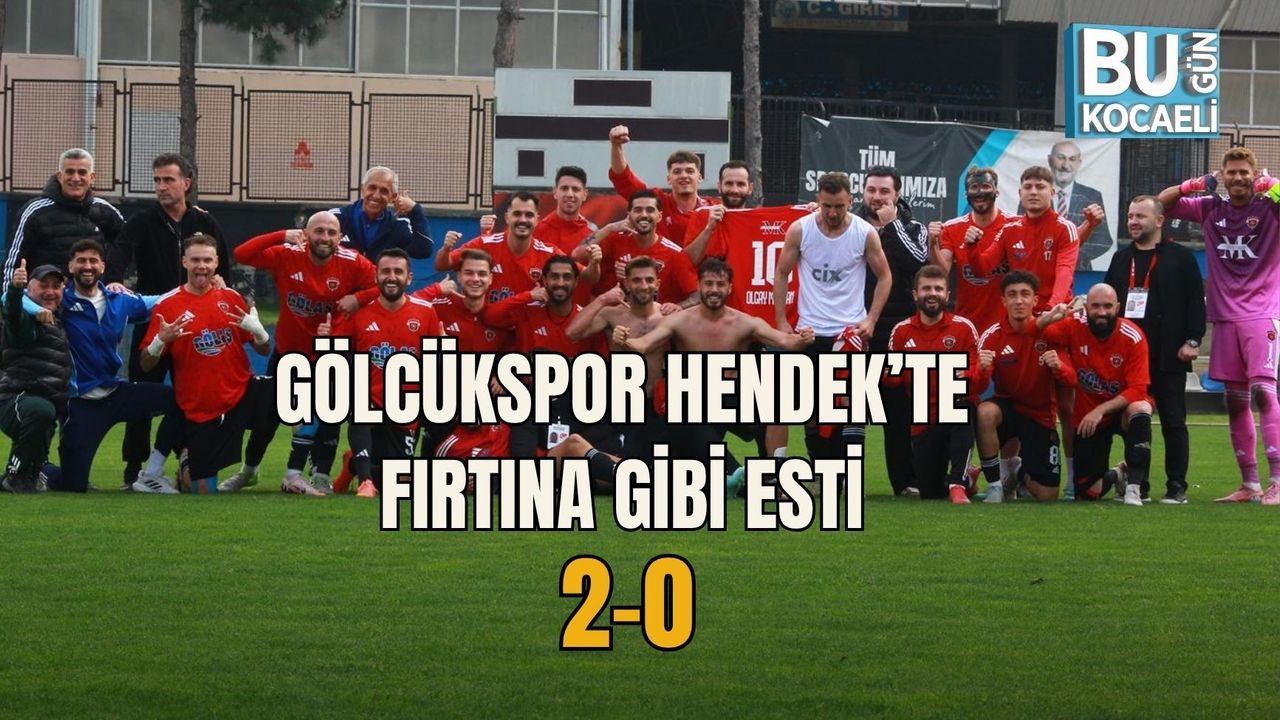 GÖLCÜKSPOR HENDEK’TE FIRTINA GİBİ ESTİ 2-0
