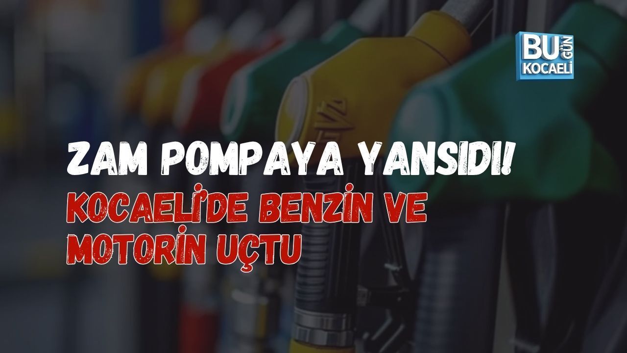 ZAM POMPAYA YANSIDI! KOCAELİ’DE BENZİN VE MOTORİN UÇTU