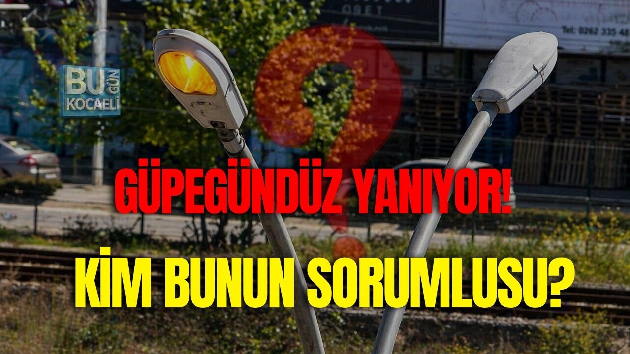 GÜPEGÜNDÜZ YANIYOR! KİM BUNUN SORUMLUSU?