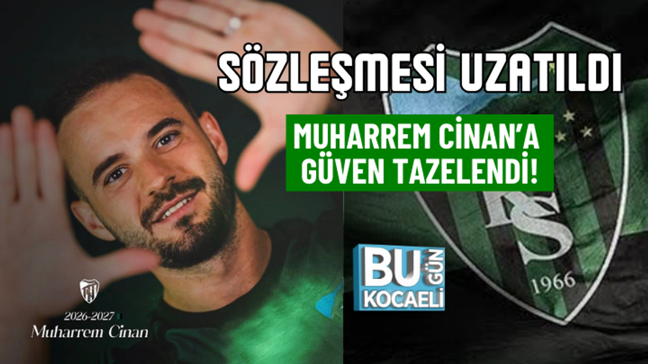 MUHARREM CİNAN’A GÜVEN TAZELENDİ! SÖZLEŞMESİ UZATILDI
