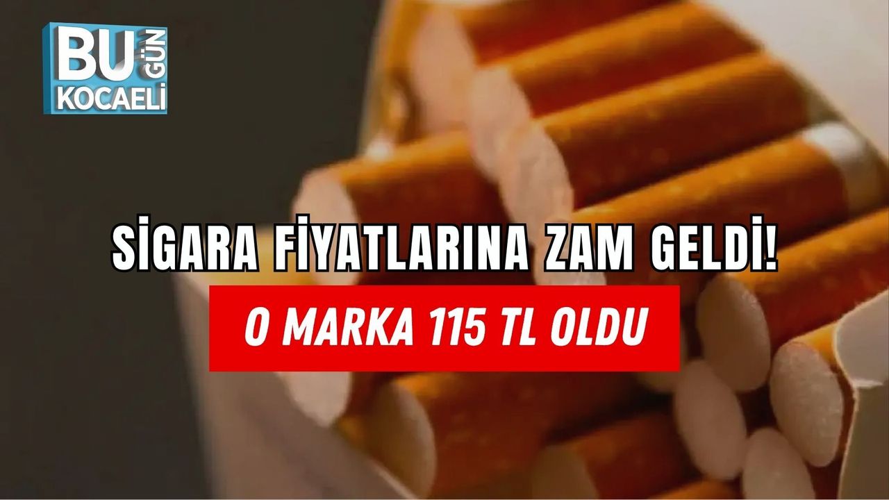SİGARA FİYATLARINA ZAM GELDİ! O MARKA 115 TL OLDU