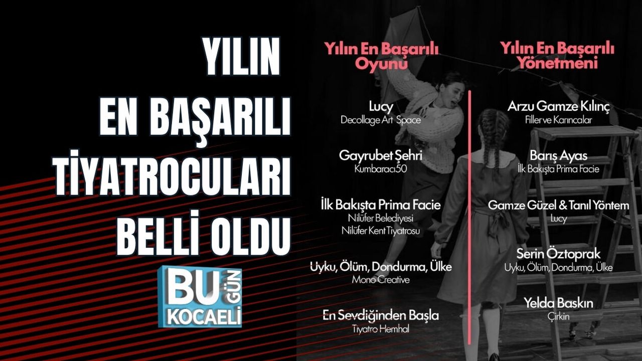 YILIN EN BAŞARILI TİYATROCULARI BELLİ OLDU