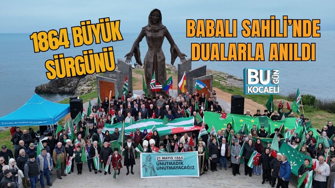 1864 BÜYÜK SÜRGÜNÜ BABALI SAHİLİ’NDE DUALARLA ANILDI