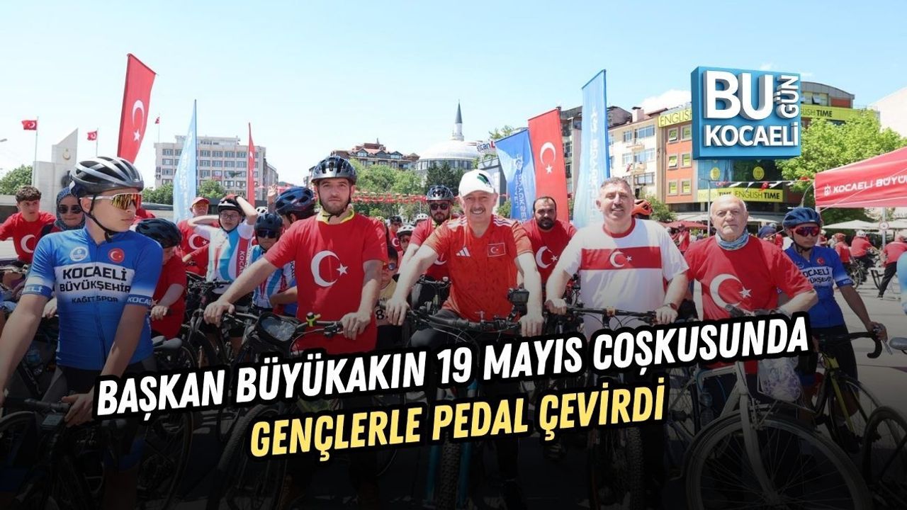 BAŞKAN BÜYÜKAKIN 19 MAYIS COŞKUSUNDA GENÇLERLE PEDAL ÇEVİRDİ