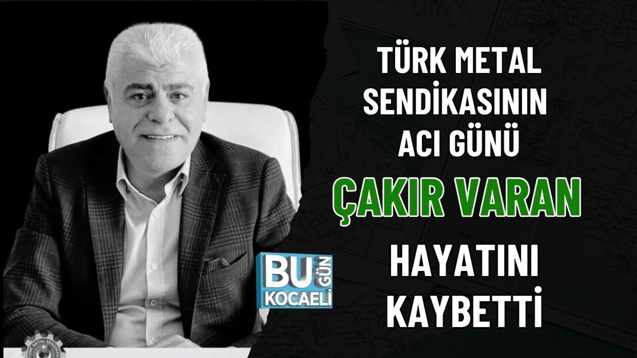 ÇAKIR VARAN KALP KRİZİ SONUCU HAYATINI KAYBETTİ