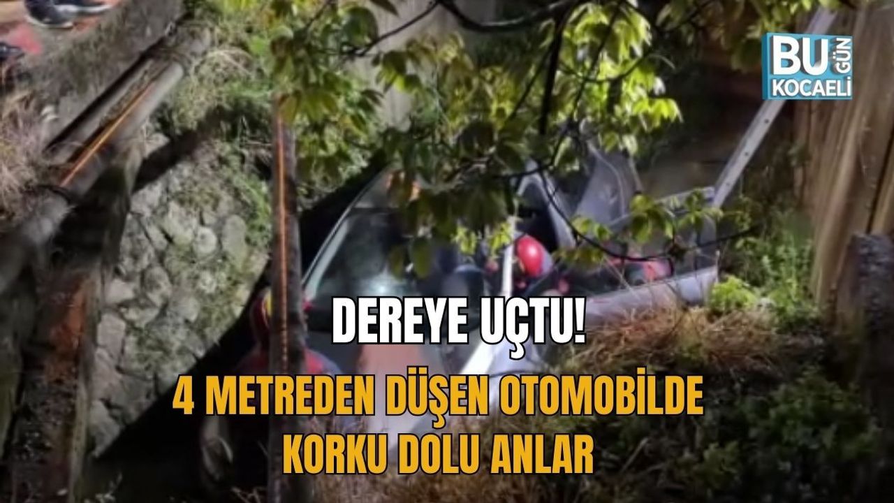 DEREYE UÇTU! 4 METREDEN DÜŞEN OTOMOBİLDE KORKU DOLU ANLAR