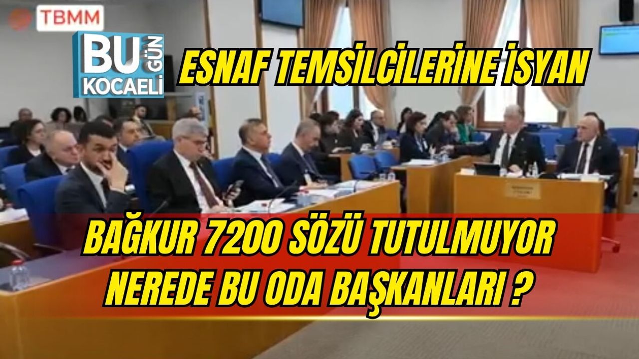 BAĞKUR 7200 SÖZÜ TUTULMUYOR NEREDE BU ODA BAŞKANLARI ? ESNAF TEMSİLCİLERİNE İSYAN