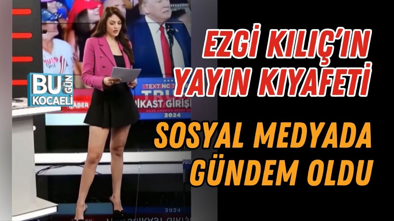 EZGİ KILIÇ’IN YAYIN KIYAFETİ SOSYAL MEDYADA GÜNDEM OLDU