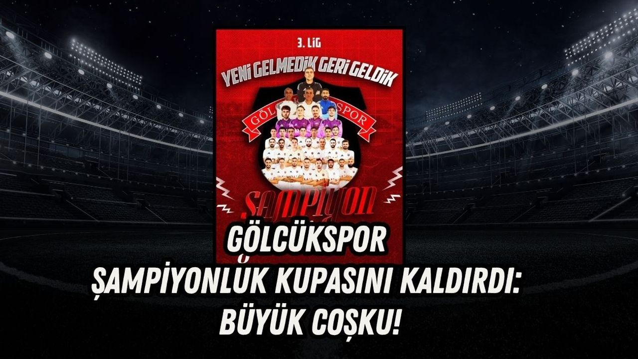 GÖLCÜKSPOR ŞAMPİYONLUK KUPASINI KALDIRDI: BÜYÜK COŞKU!