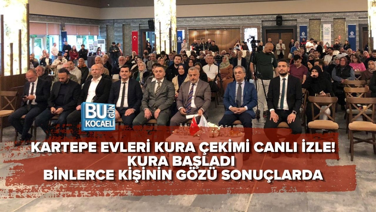 KARTEPE EVLERİ KURA ÇEKİMİ CANLI İZLE! KURA BAŞLADI BİNLERCE KİŞİNİN GÖZÜ SONUÇLARDA