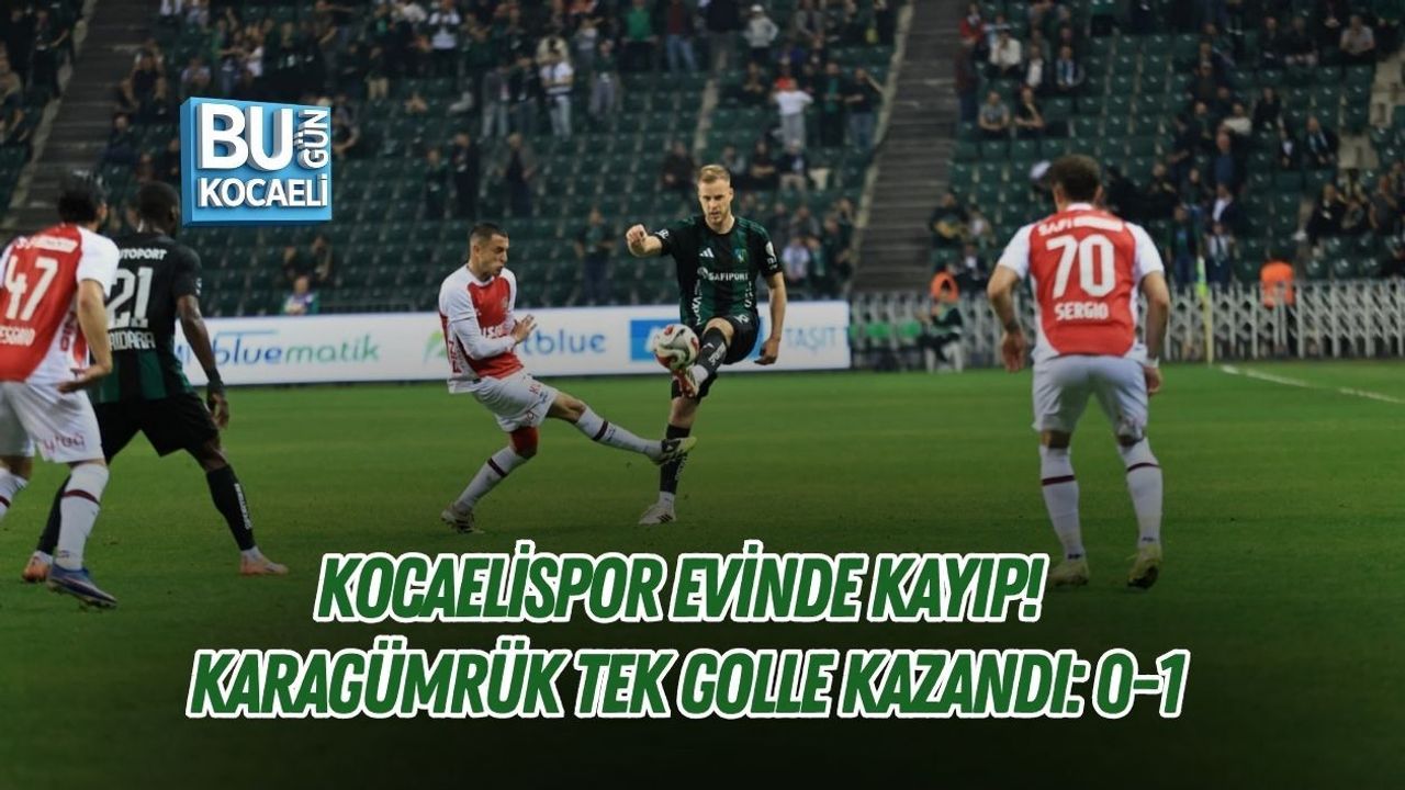 KOCAELİSPOR EVİNDE KAYIP! KARAGÜMRÜK TEK GOLLE KAZANDI: 0-1