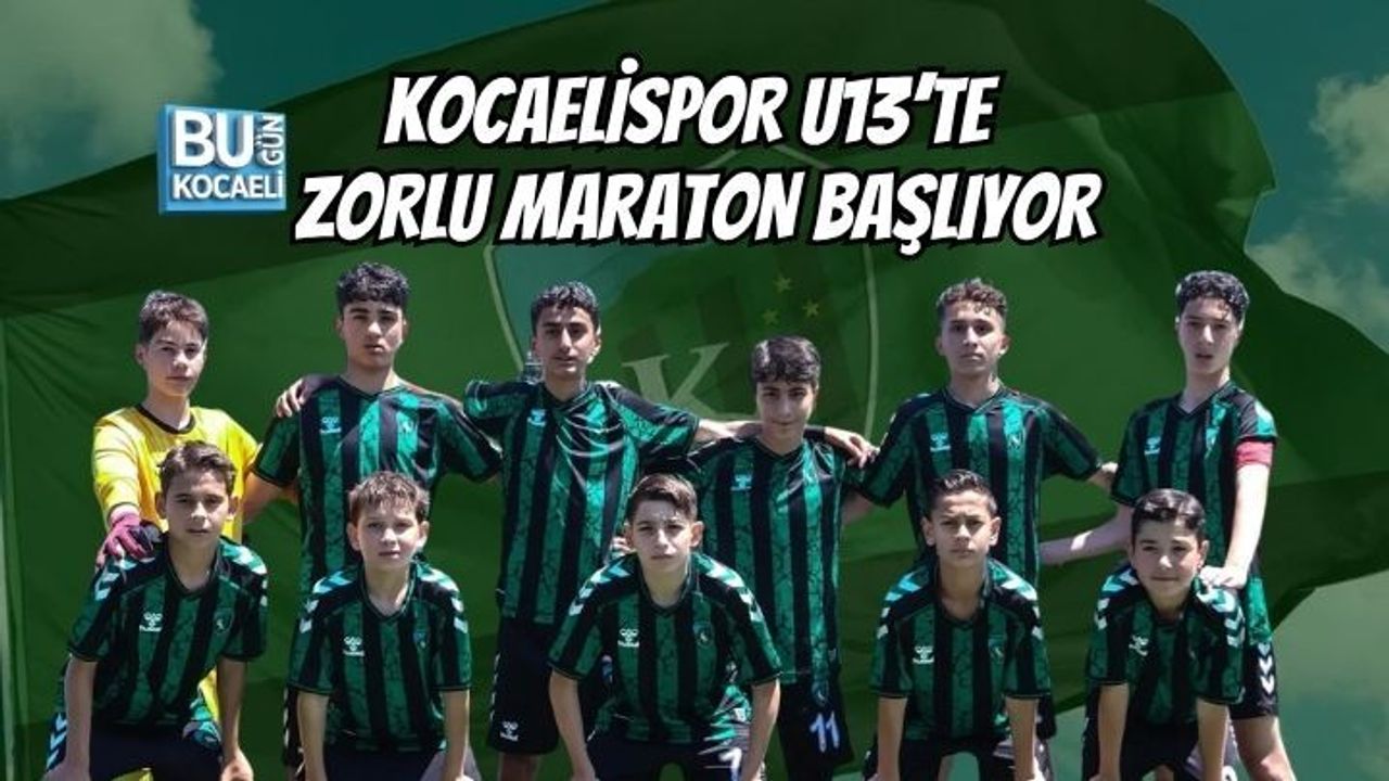 KOCAELİSPOR U13’TE ZORLU MARATON BAŞLIYOR