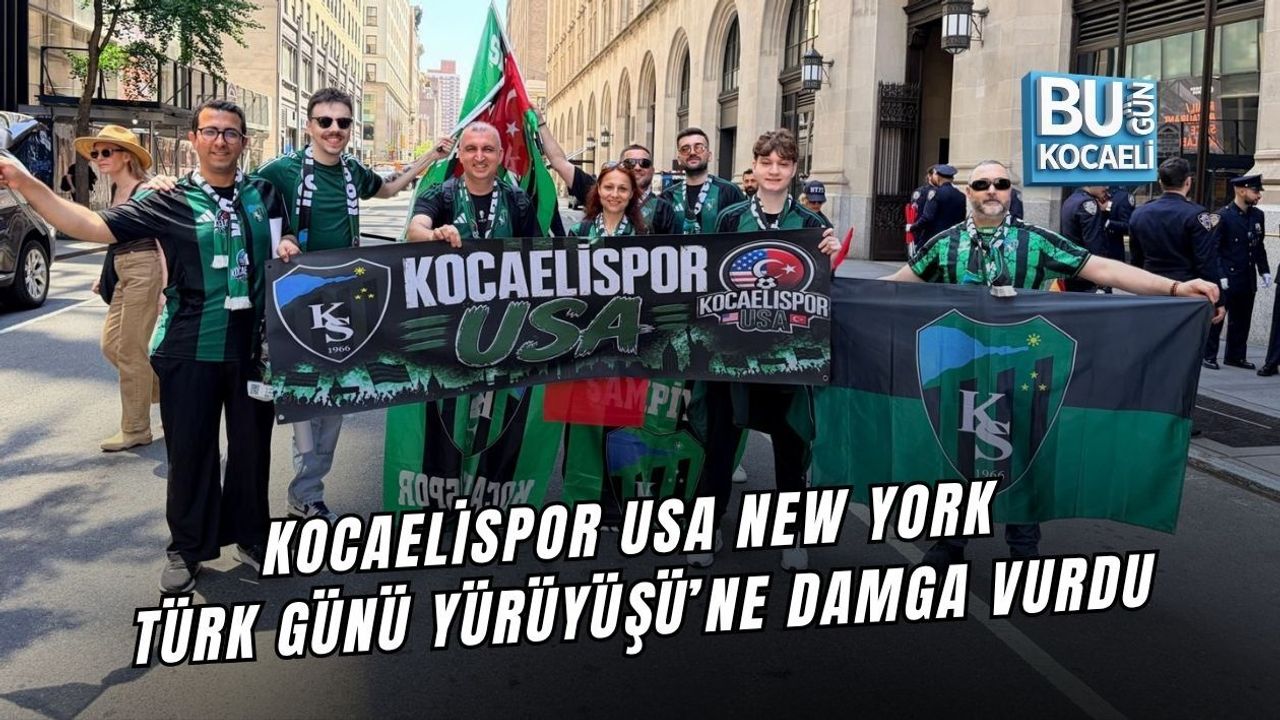 KOCAELİSPOR USA NEW YORK TÜRK GÜNÜ YÜRÜYÜŞÜ’NE DAMGA VURDU
