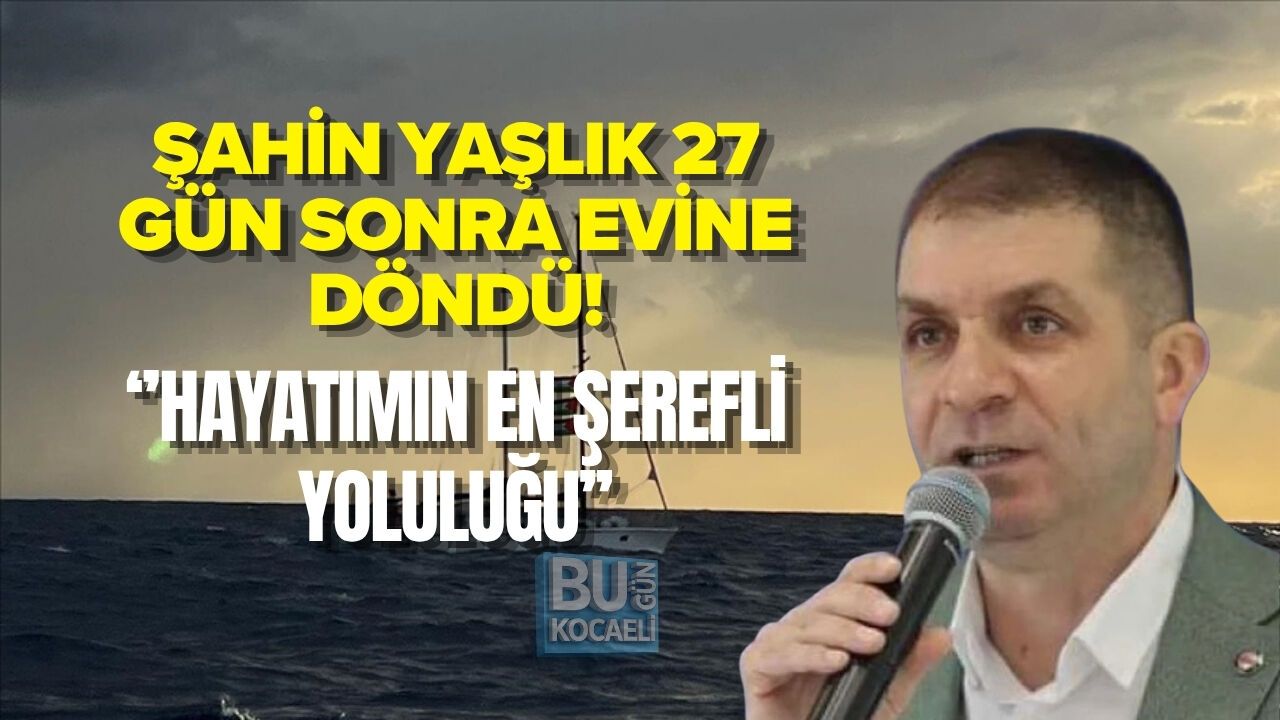 ŞAHİN YAŞLIK 27 GÜN SONRA EVİNE DÖNDÜ!