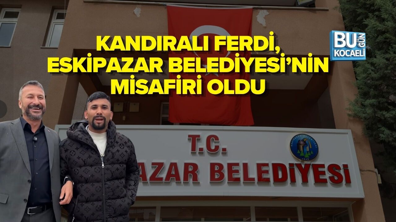 KANDIRALI FERDİ, ESKİPAZAR BELEDİYESİ’NİN MİSAFİRİ OLDU