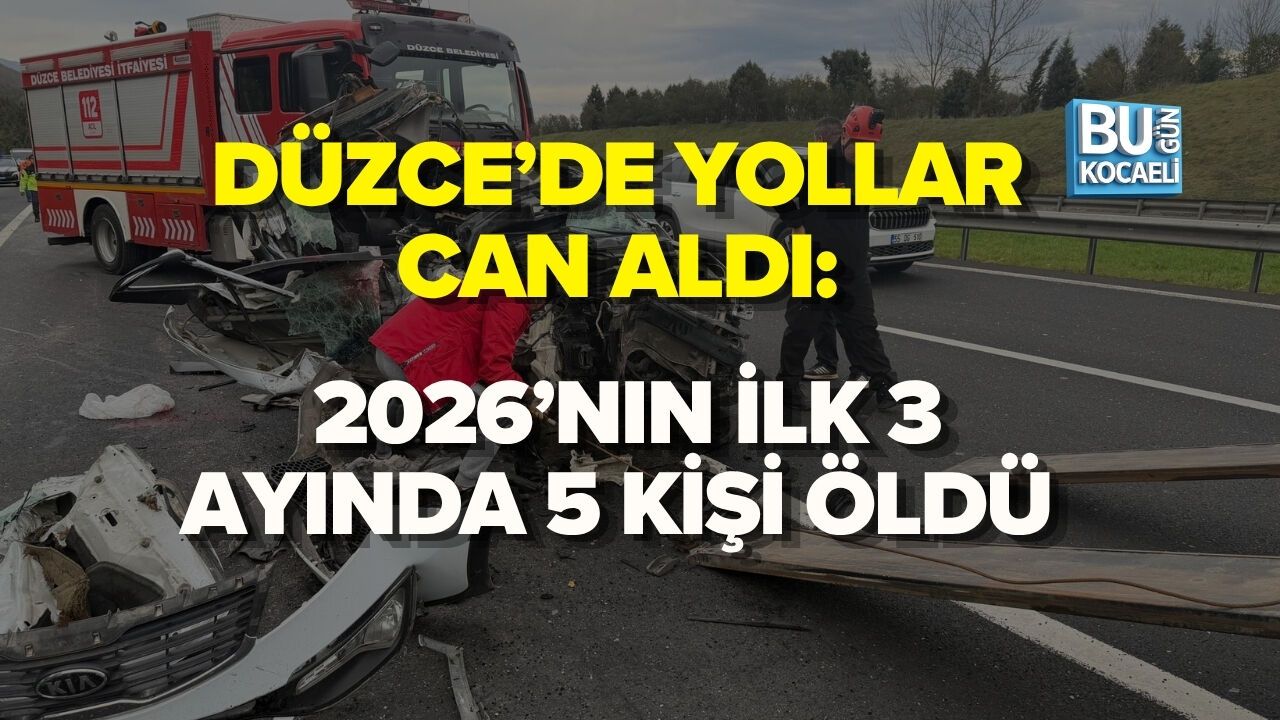 DÜZCE'DE YOLLAR CAN ALDI: 2026’NIN İLK 3 AYINDA 5 KİŞİ ÖLDÜ