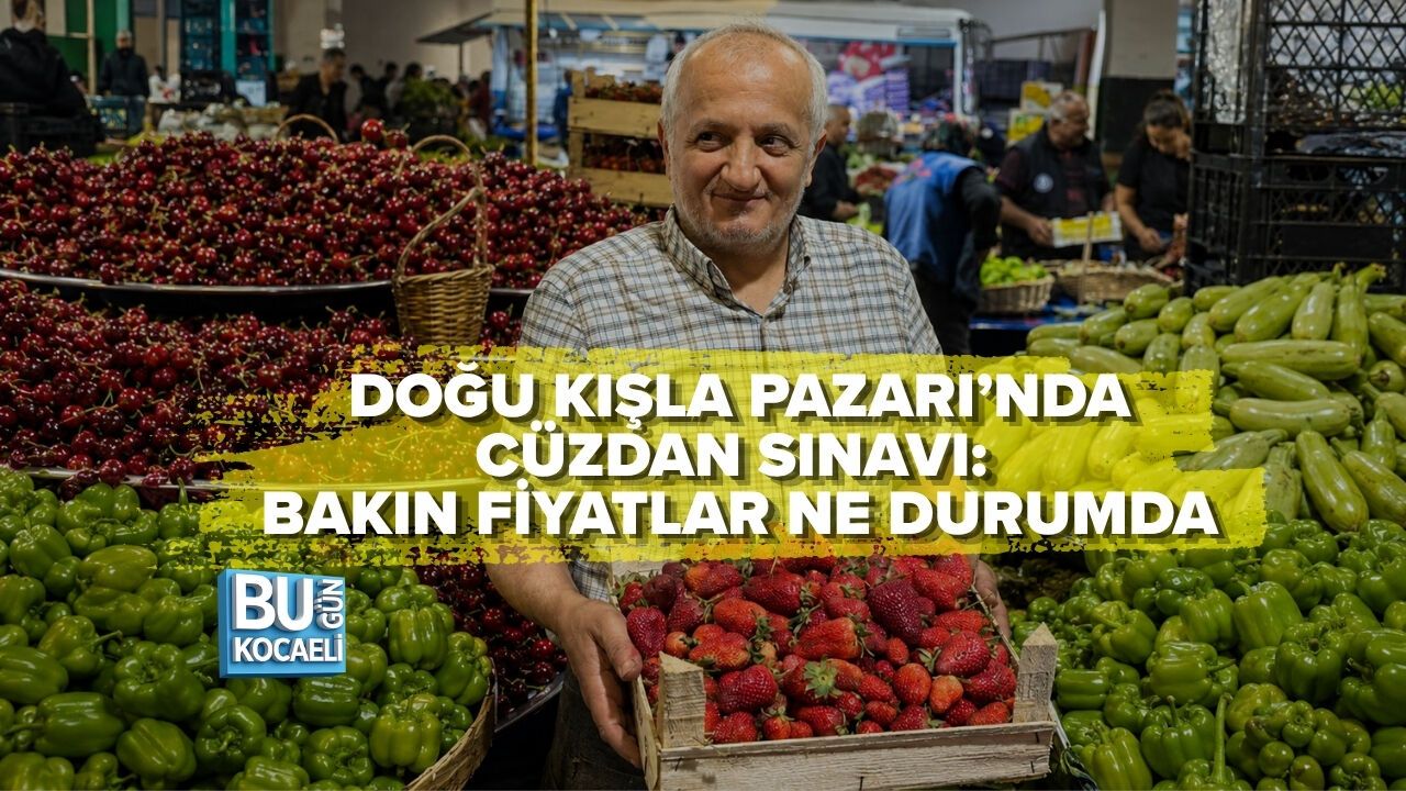 DOĞU KIŞLA PAZARI’NDA CÜZDAN SINAVI: BAKIN FİYATLAR NE DURUMDA!