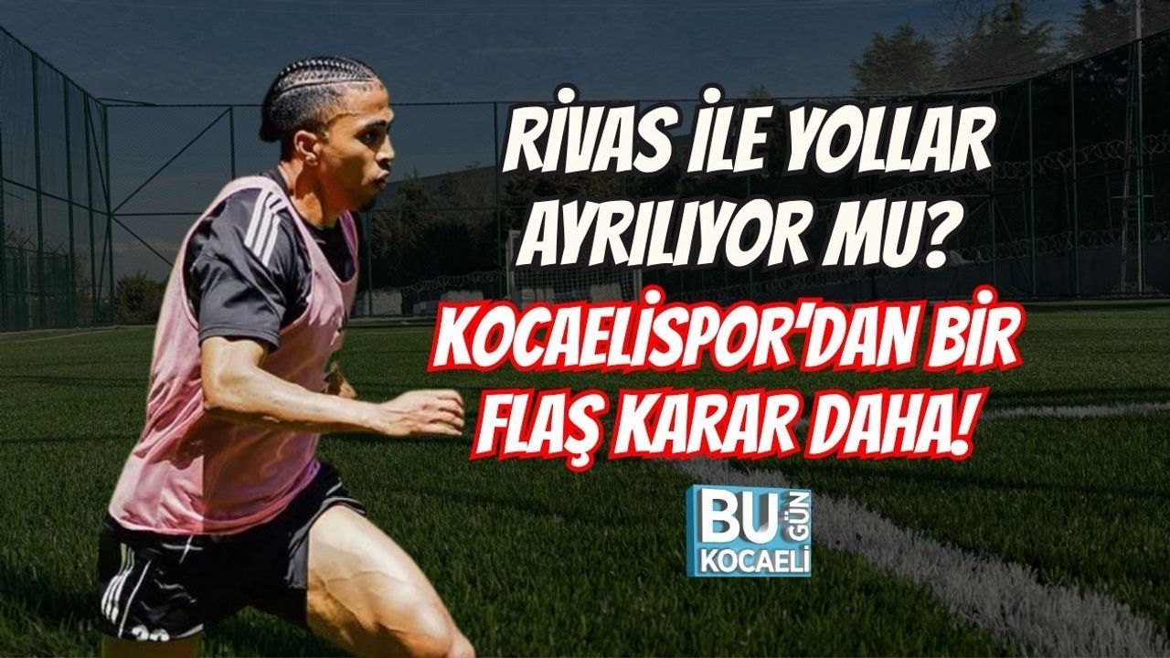 RİVAS İLE YOLLAR AYRILIYOR MU? KOCAELİSPOR’DAN BİR FLAŞ KARAR DAHA!