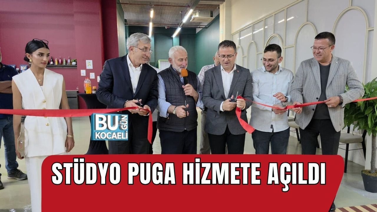 STÜDYO PUGA HİZMETE AÇILDI