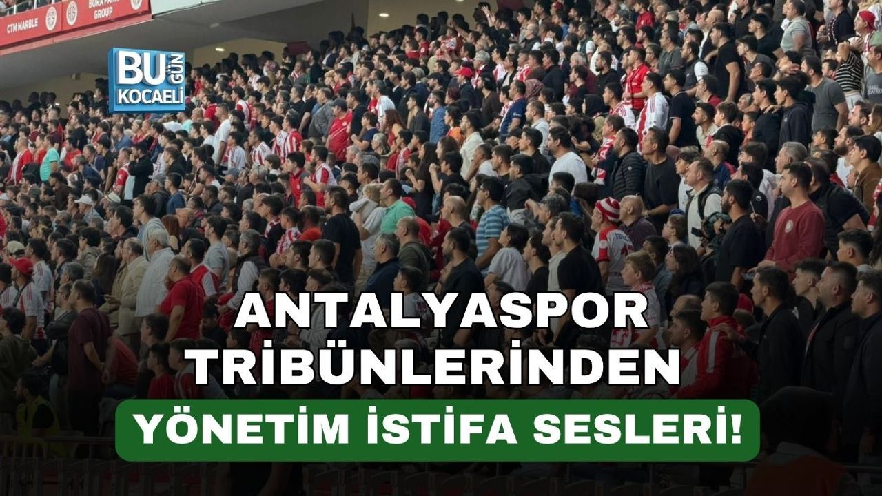 ANTALYASPOR TRİBÜNLERİNDEN YÖNETİM İSTİFA SESLERİ!