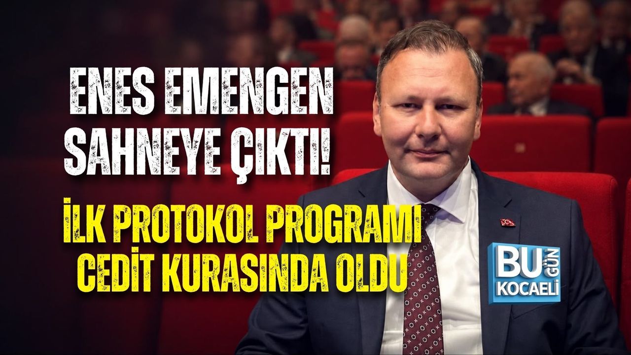 ENES EMENGEN SAHNEYE ÇIKTI! İLK PROTOKOL PROGRAMI CEDİT KURASINDA OLDU