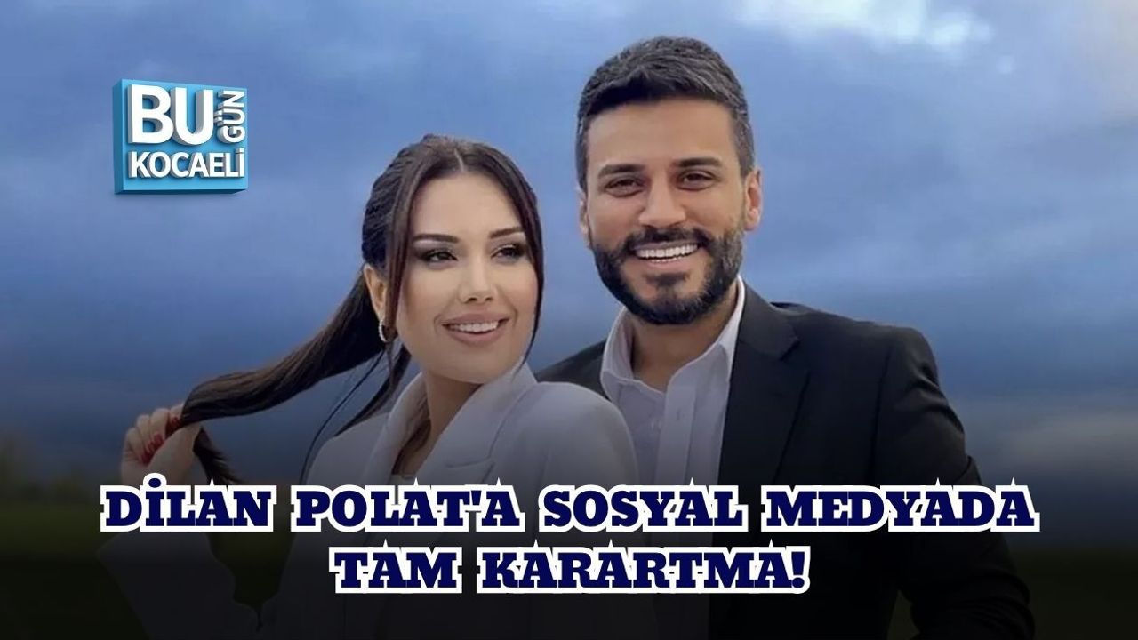 DİLAN POLAT'A SOSYAL MEDYADA TAM KARARTMA!