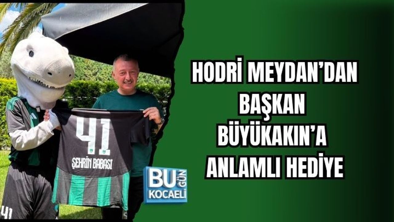 HODRİ MEYDAN’DAN BAŞKAN BÜYÜKAKIN’A ANLAMLI HEDİYE