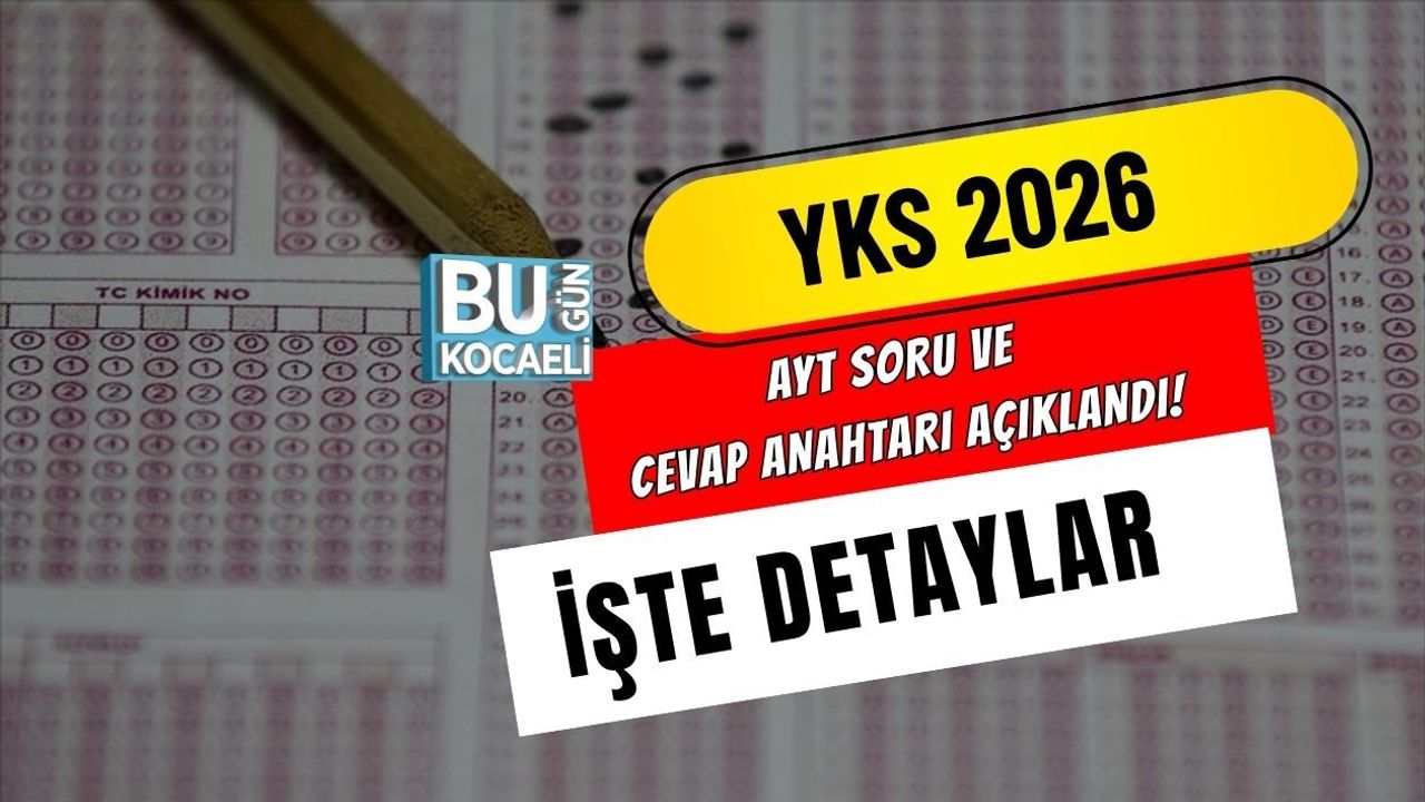 YKS 2026 AYT SORU VE CEVAP ANAHTARI AÇIKLANDI! İŞTE DETAYLAR