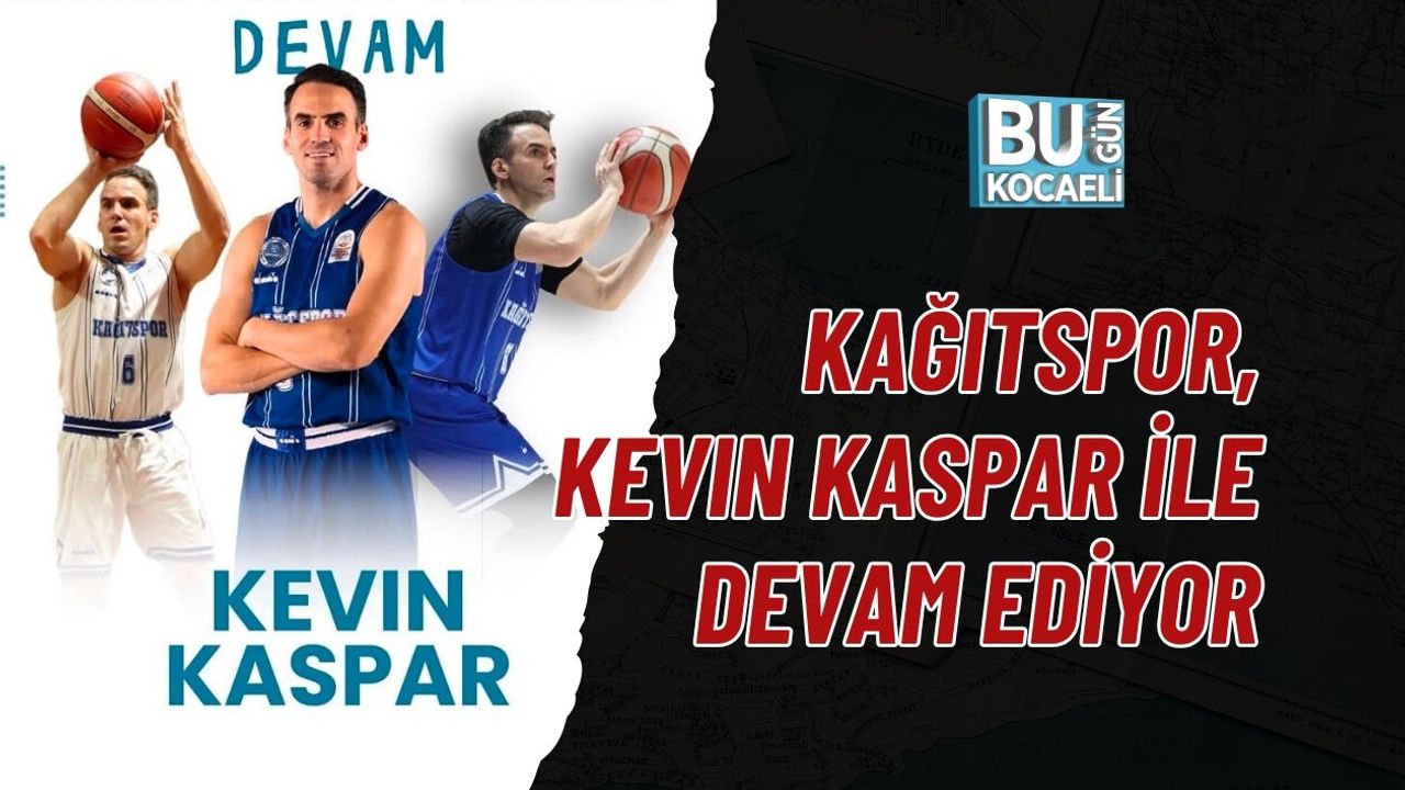 KAĞITSPOR, KEVIN KASPAR İLE DEVAM EDİYOR